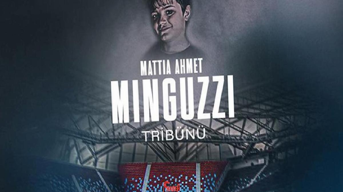 Trabzonspor, Papara Park'taki Fırtına Tribünü'nün isminin Mattia Ahmet Minguzzi Tribünü