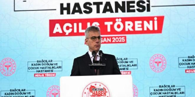 Bağcılar Bayan Doğum ve Çocuk Hastalıkları Hastanesinin açılışında konuşan Sağlık
