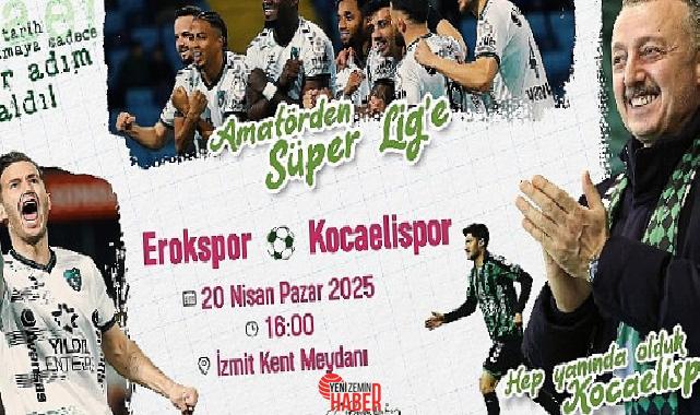 Yeşil-Siyah renklere gönül verenler, Kocaelispor’un 20 Nisan Pazar günü Esenler