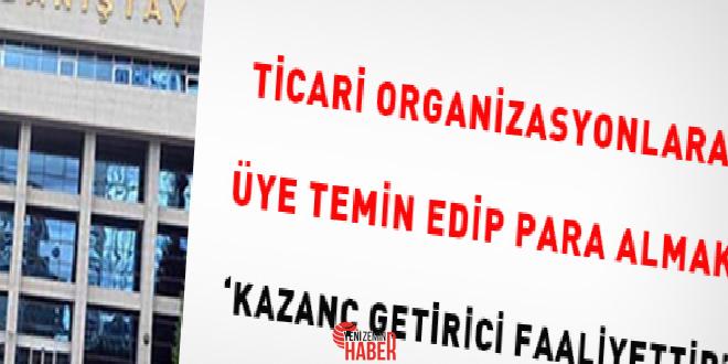 Danıştay 2. Daire, ticari tertibe, üye temin etmek için tanıtım