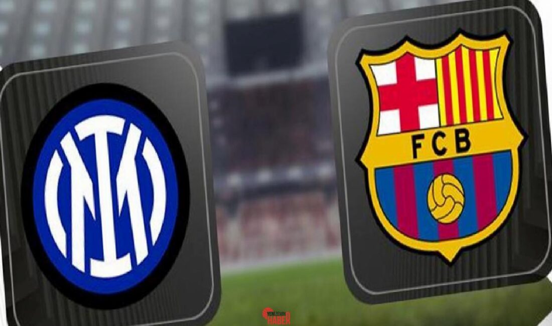 UEFA Şampiyonlar Ligi Yarı Final rövanş maçında Inter ile Barcelona