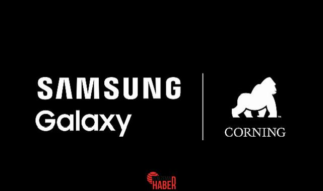 Samsung Electronics ve Corning Incorporated (NYSE: GLW), Samsung Galaxy dünyasının