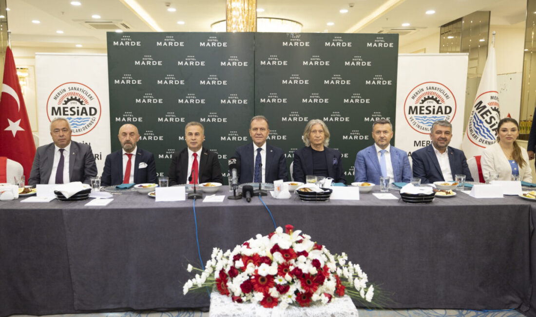 Mersin Büyükşehir Belediye Başkanı Vahap Seçer, Mersin Sanayicileri ve İş