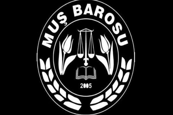 Muş, 20 Temmuz (Hibya) – Muş Barosu Başkanlığı, 20 Temmuz